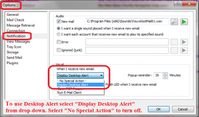 In POP Peeper main menu to go &quot;Tools&quot;&gt;&quot;Options&quot;&gt;&quot;Notifications&quot; for this option.