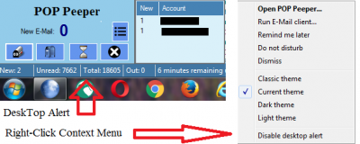 This message alert (Desktop Alert) can be positioned on the desktop anywhere you like.  As you can see I have it positioned in the default lower-left corner of my desktop.  (Note: To the right is the Right-Click Context Menu)